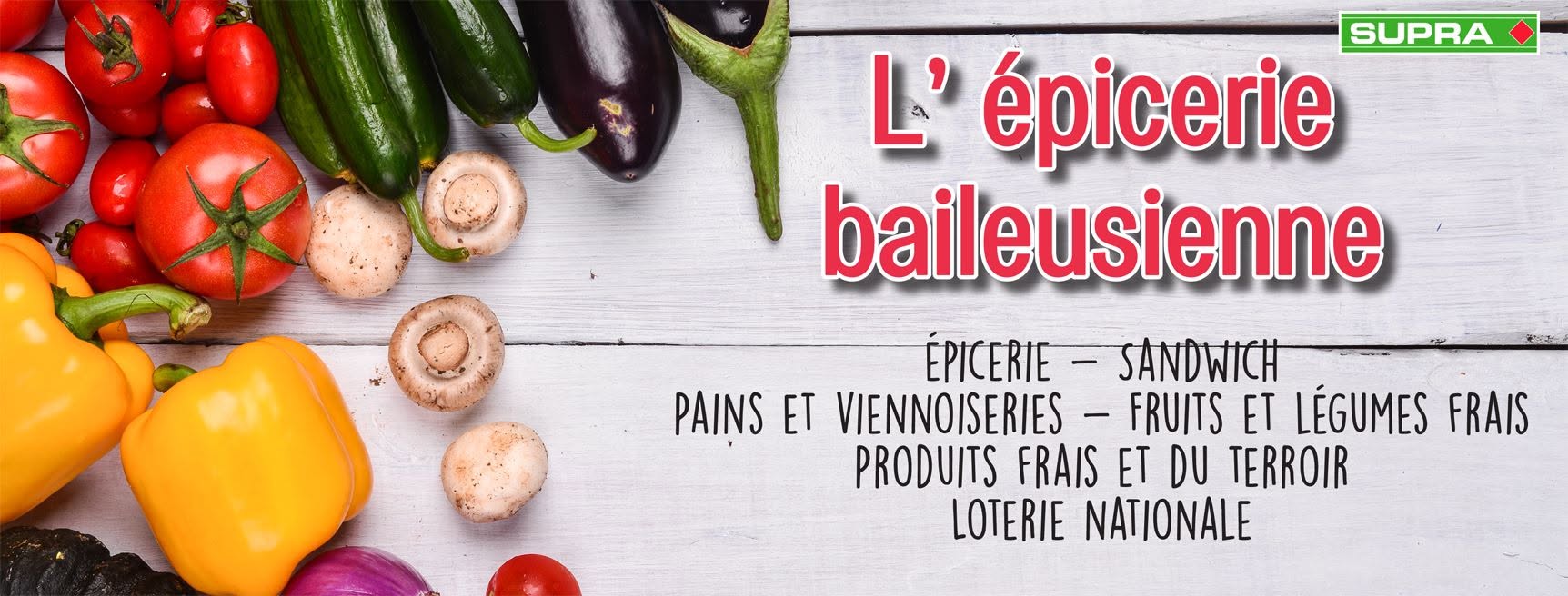 Épicerie Baileusienne — Épicerie, sandwicherie et livraison à Baileux